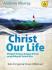 Christ Our Life